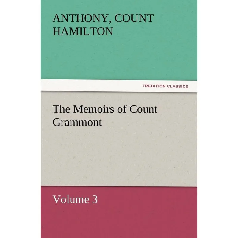 The Memoirs of Count Grammont