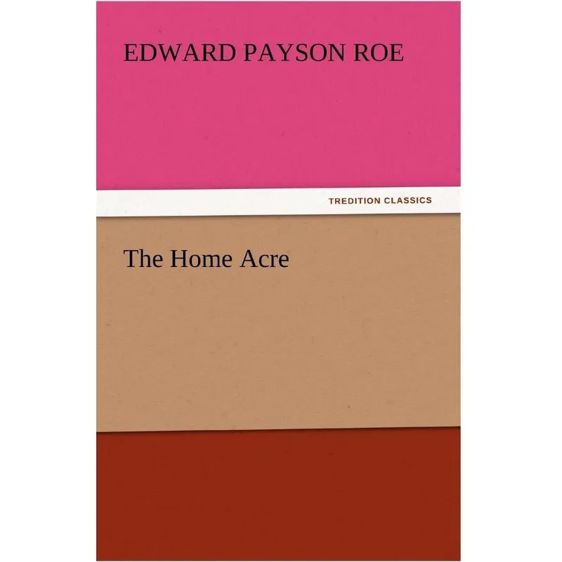 The Home Acre