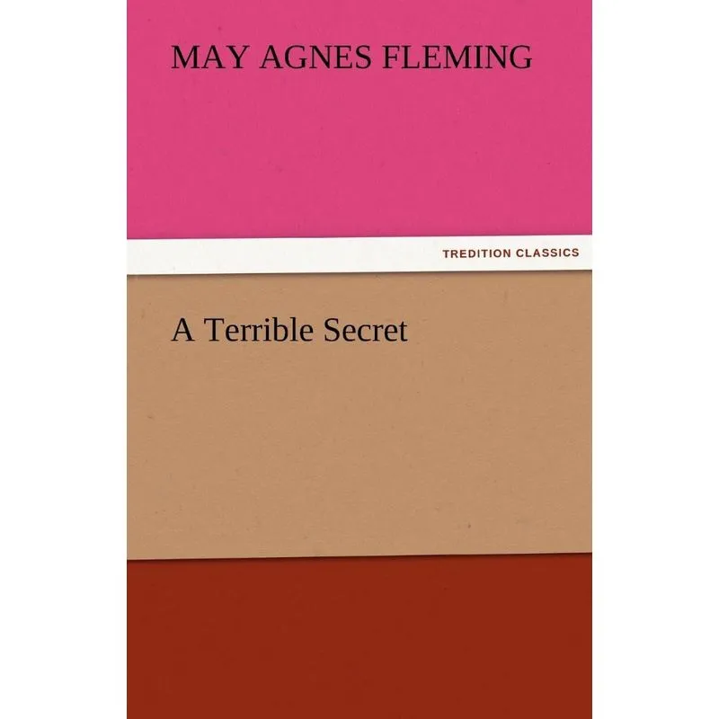 A Terrible Secret