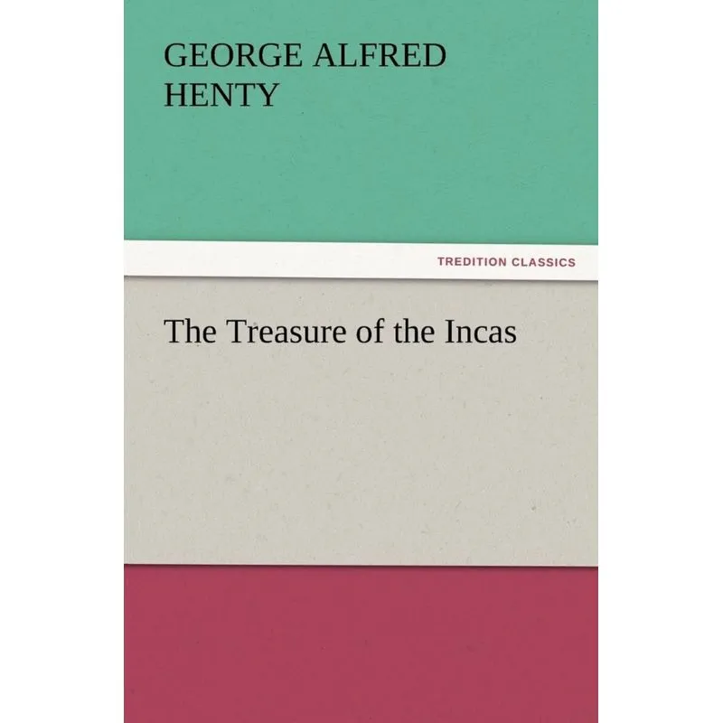 The Treasure of the Incas