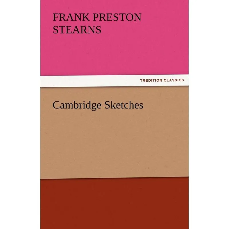 Cambridge Sketches
