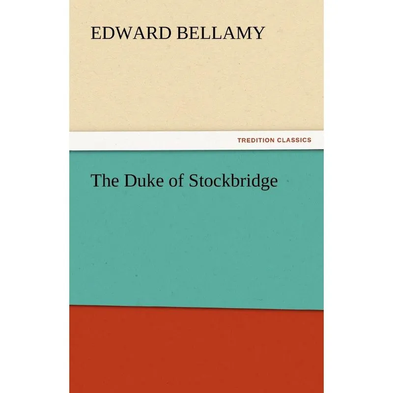 The Duke of Stockbridge