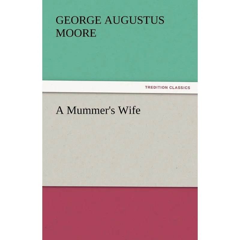 A Mummers Wife