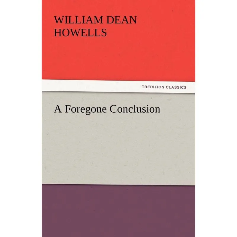 A Foregone Conclusion