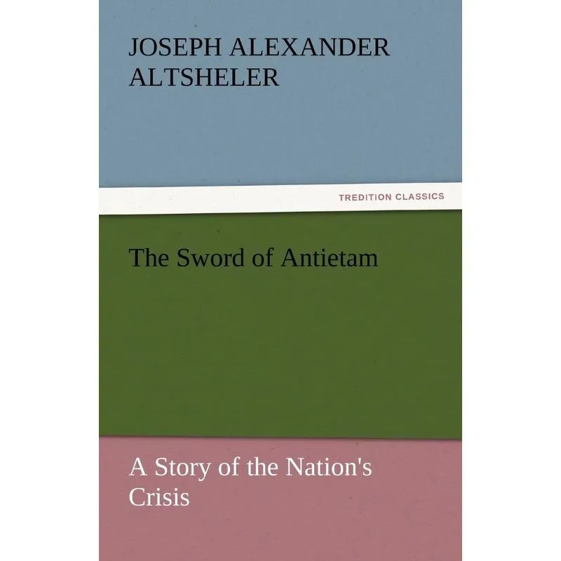 The Sword of Antietam