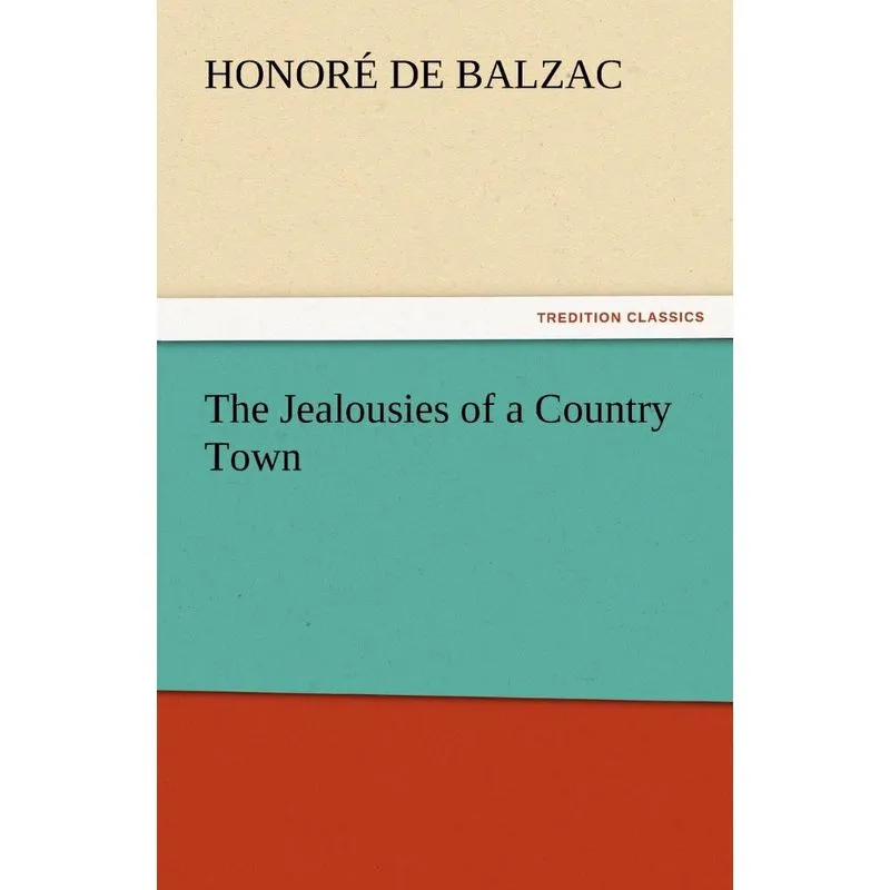 The Jealousies of a Country Town