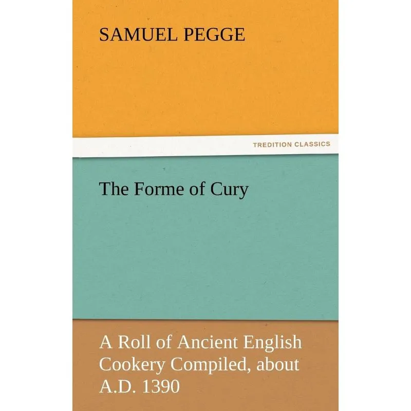 The Forme of Cury