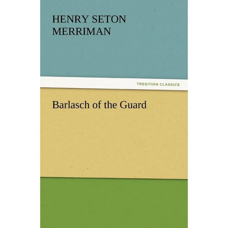Barlasch of the Guard