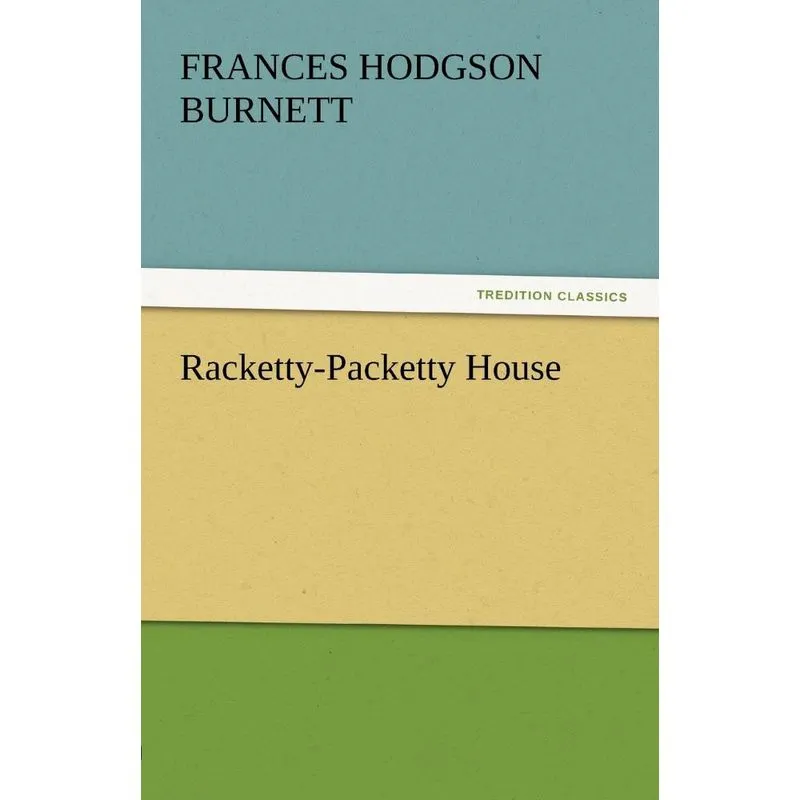 Racketty-Packetty House