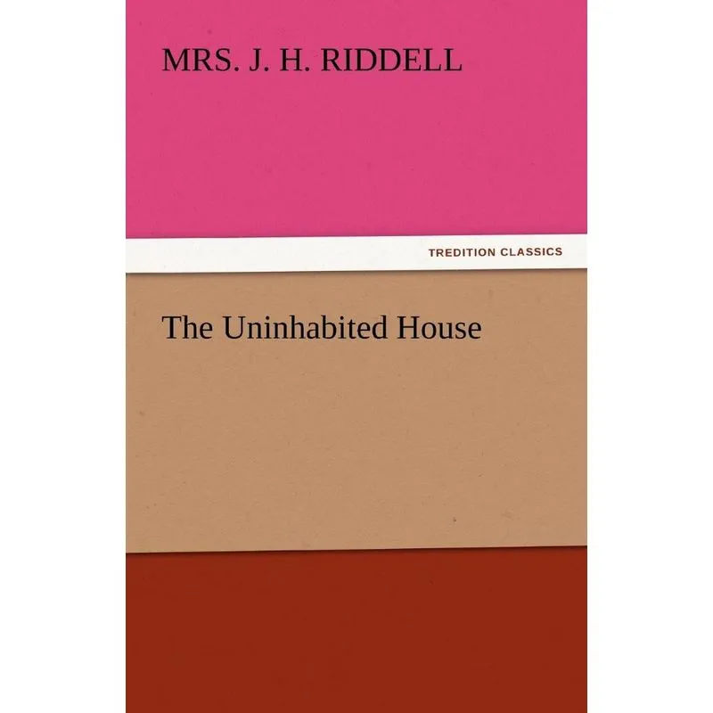 The Uninhabited House