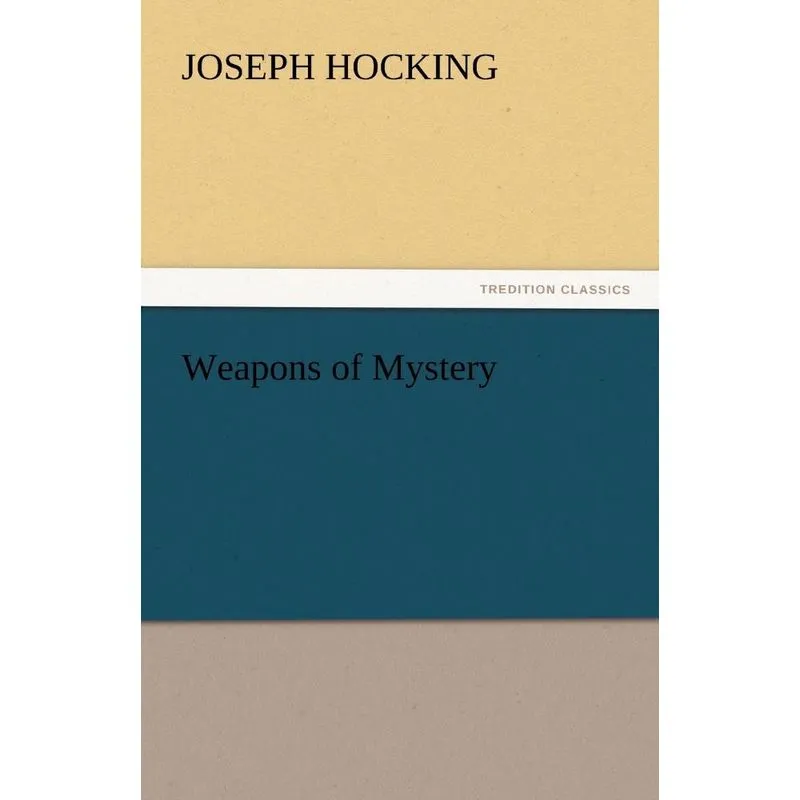 Weapons of Mystery