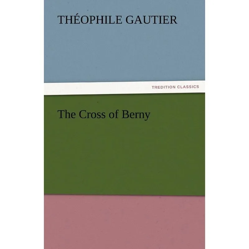 The Cross of Berny