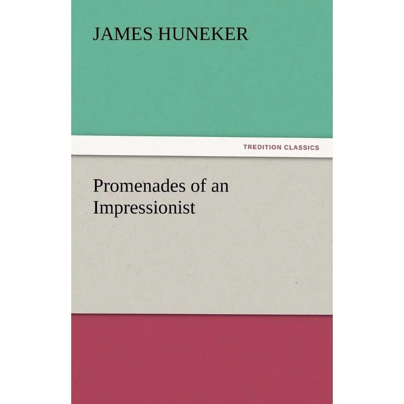 Promenades of an Impressionist