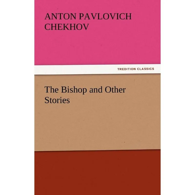 The Bishop and Other Stories