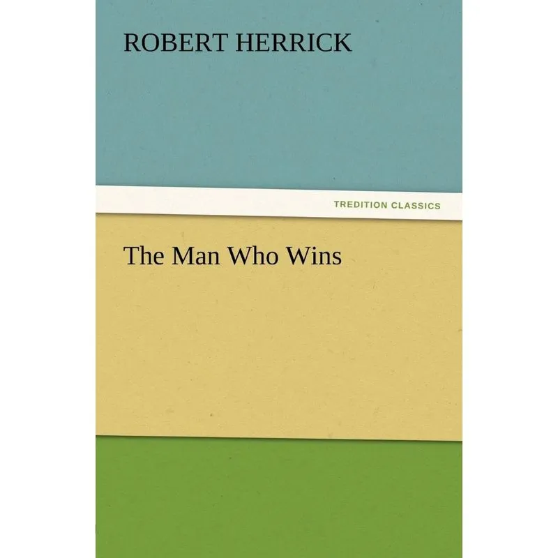 The Man Who Wins