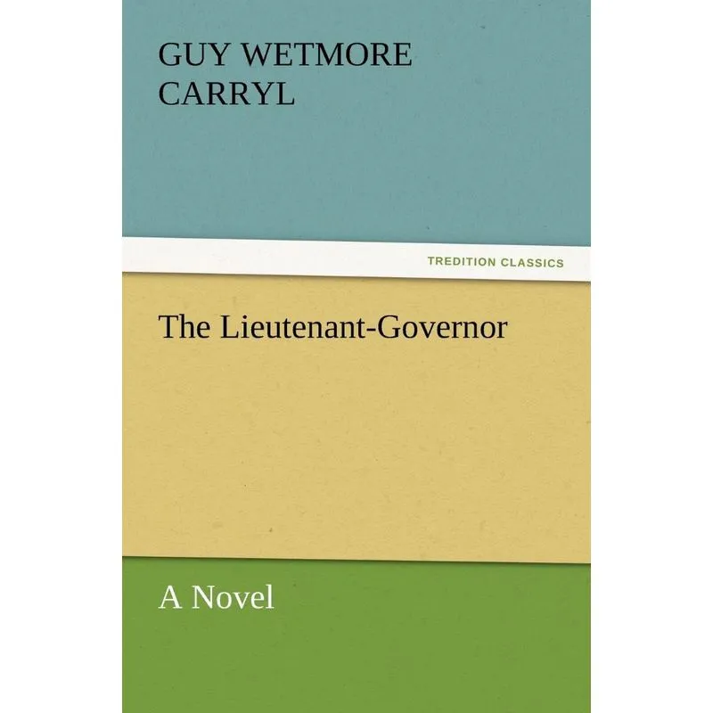 The Lieutenant-Governor