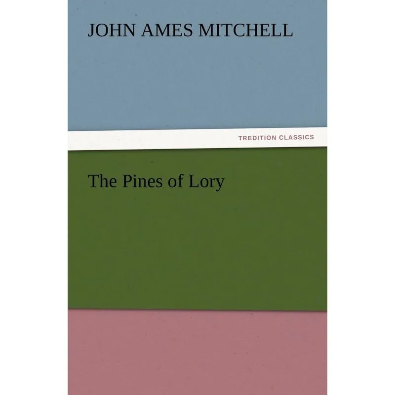 The Pines of Lory