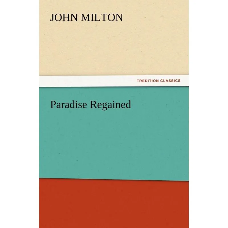 Paradise Regained