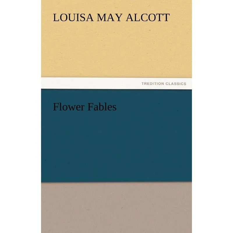 Flower Fables