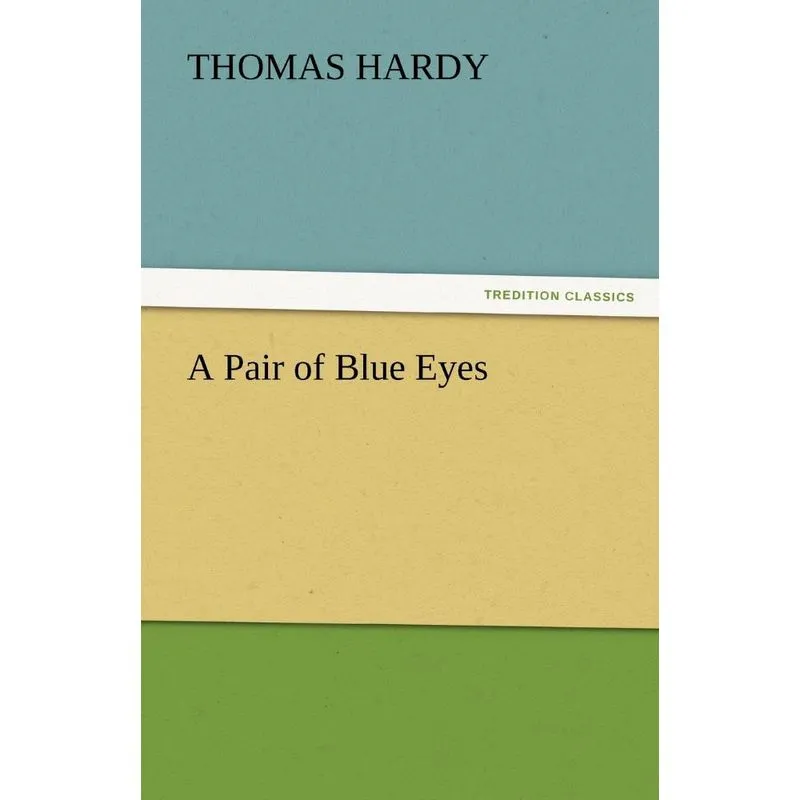 A Pair of Blue Eyes