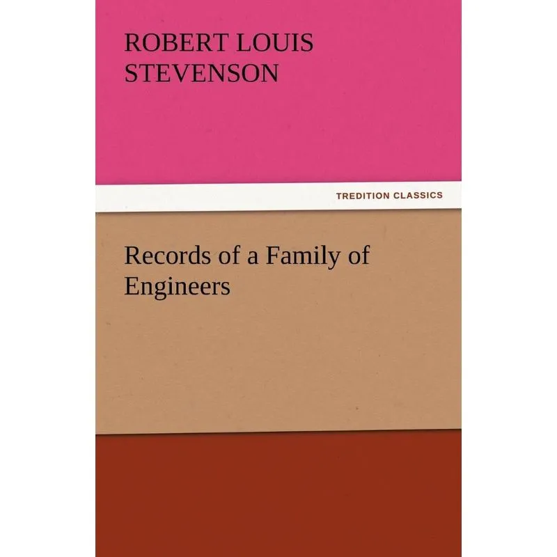 Records of a Family of Engineers