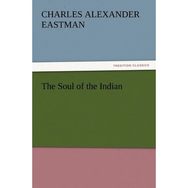 The Soul of the Indian