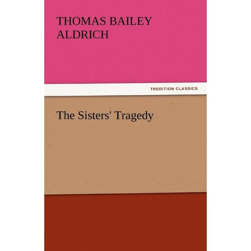 The Sisters Tragedy