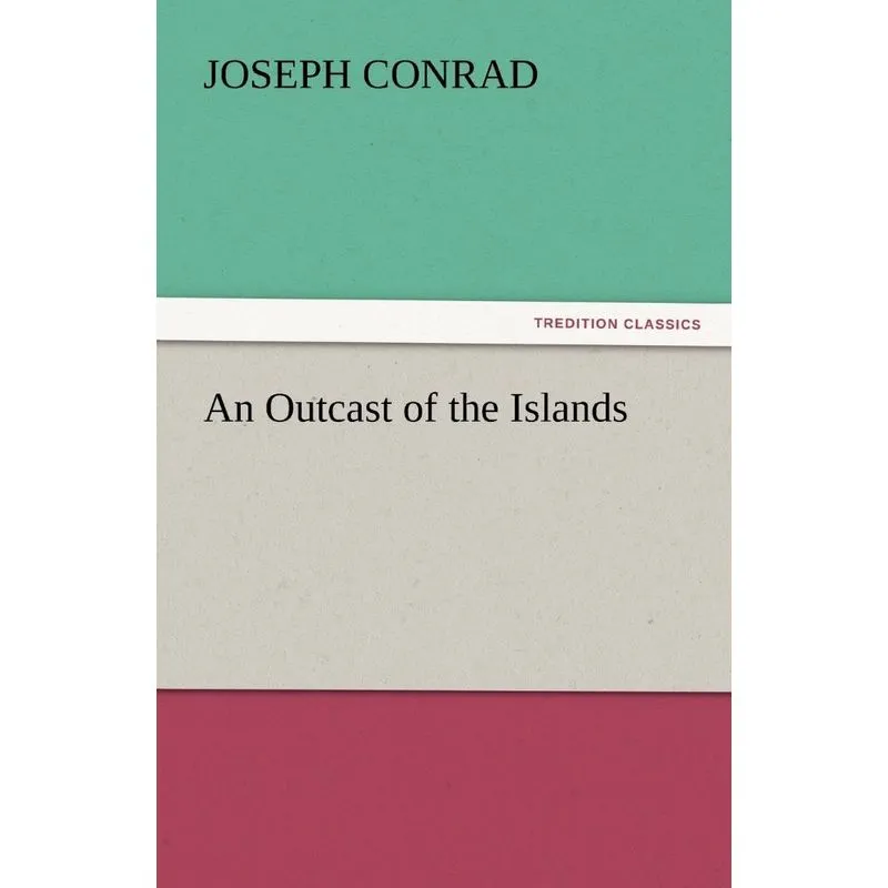 An Outcast of the Islands
