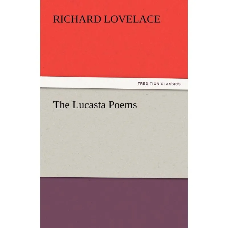 The Lucasta Poems