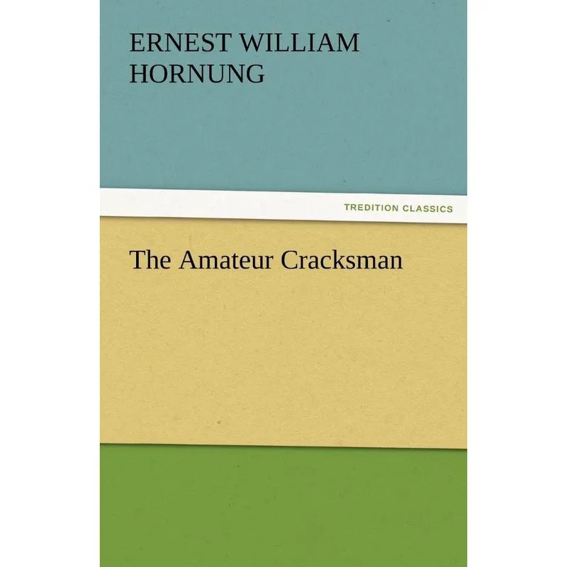The Amateur Cracksman
