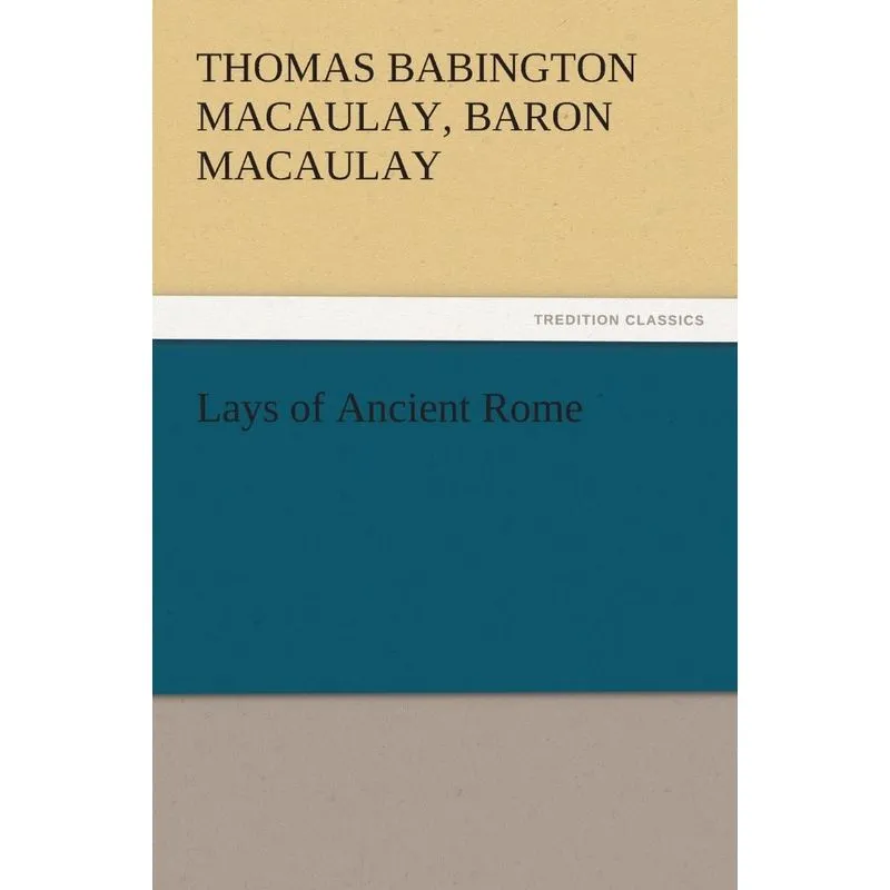Lays of Ancient Rome