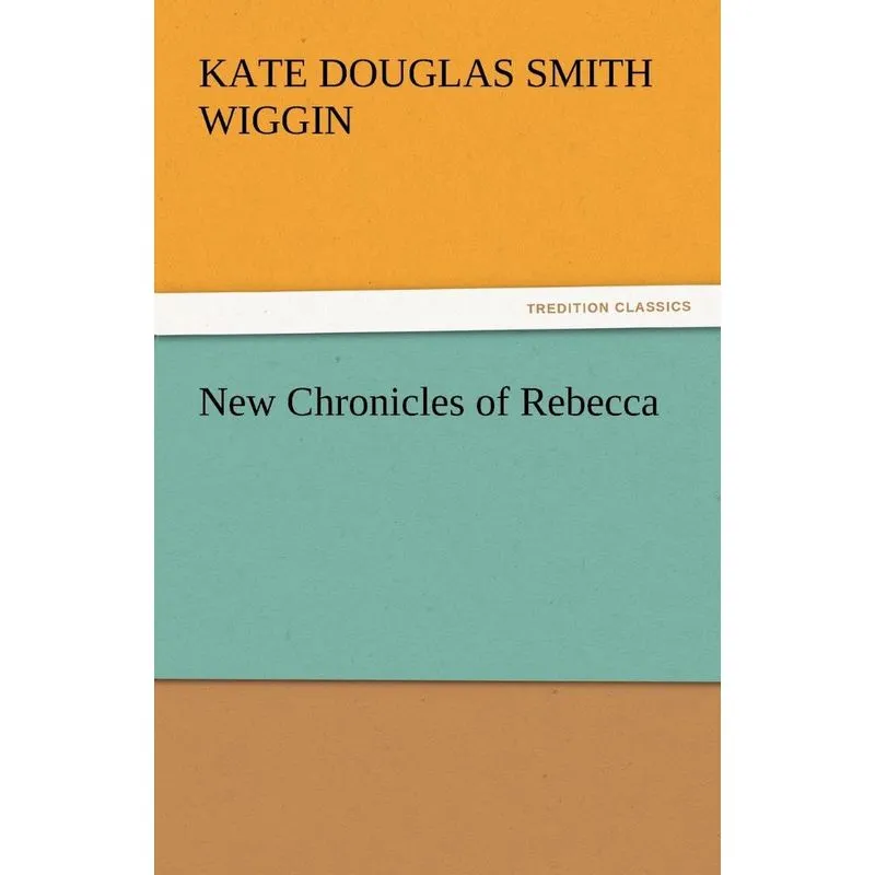 New Chronicles of Rebecca