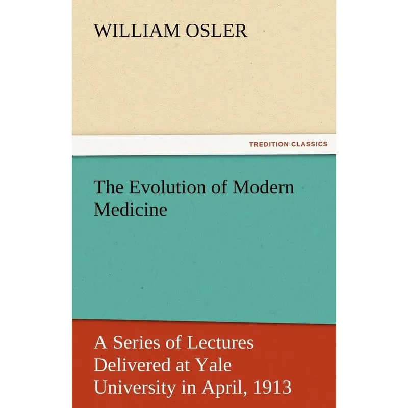 The Evolution of Modern Medicine