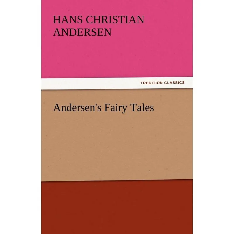 Andersens Fairy Tales