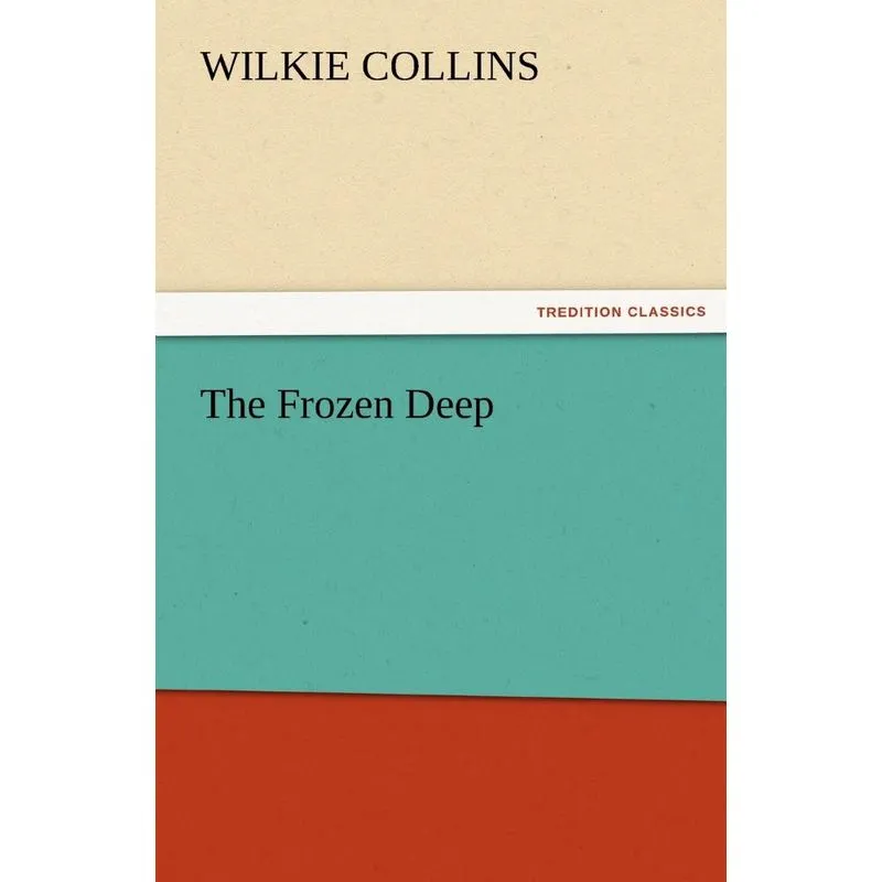 The Frozen Deep