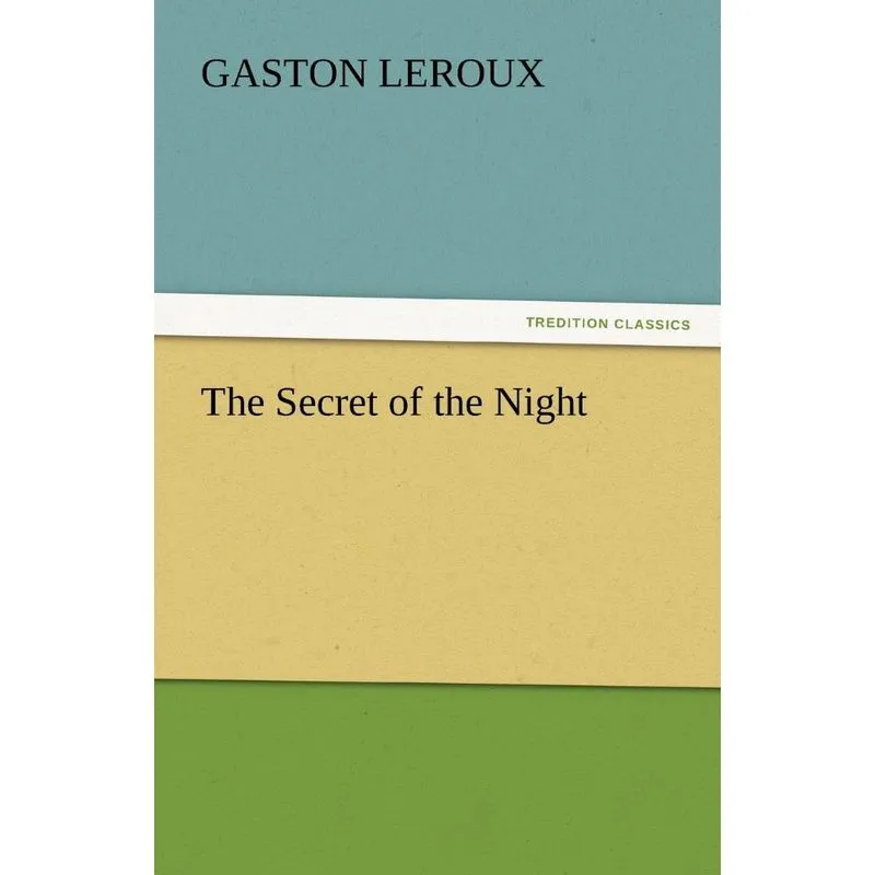 The Secret of the Night