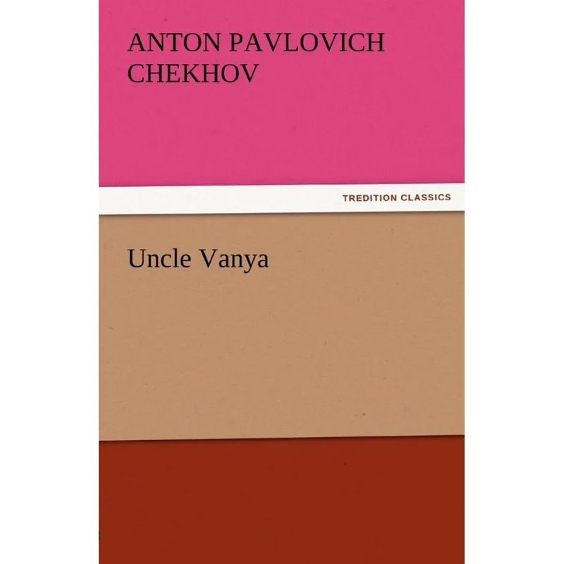 Uncle Vanya