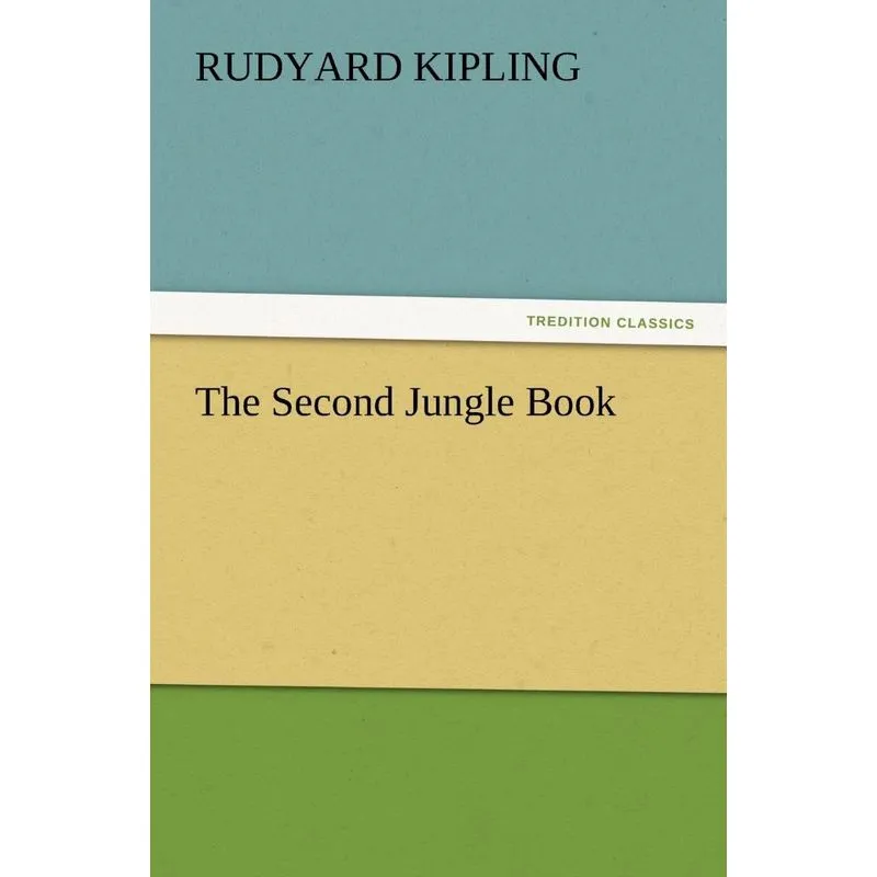 The Second Jungle Book
