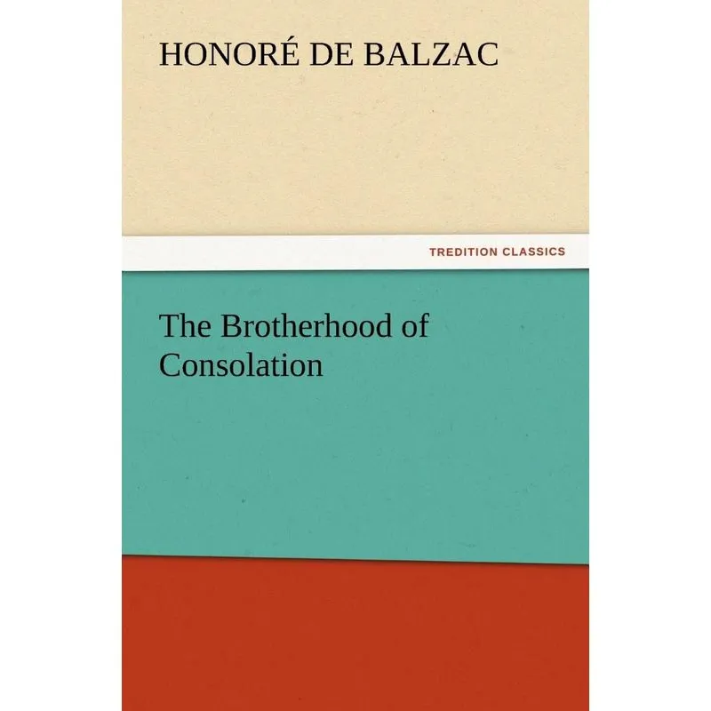 The Brotherhood of Consolation