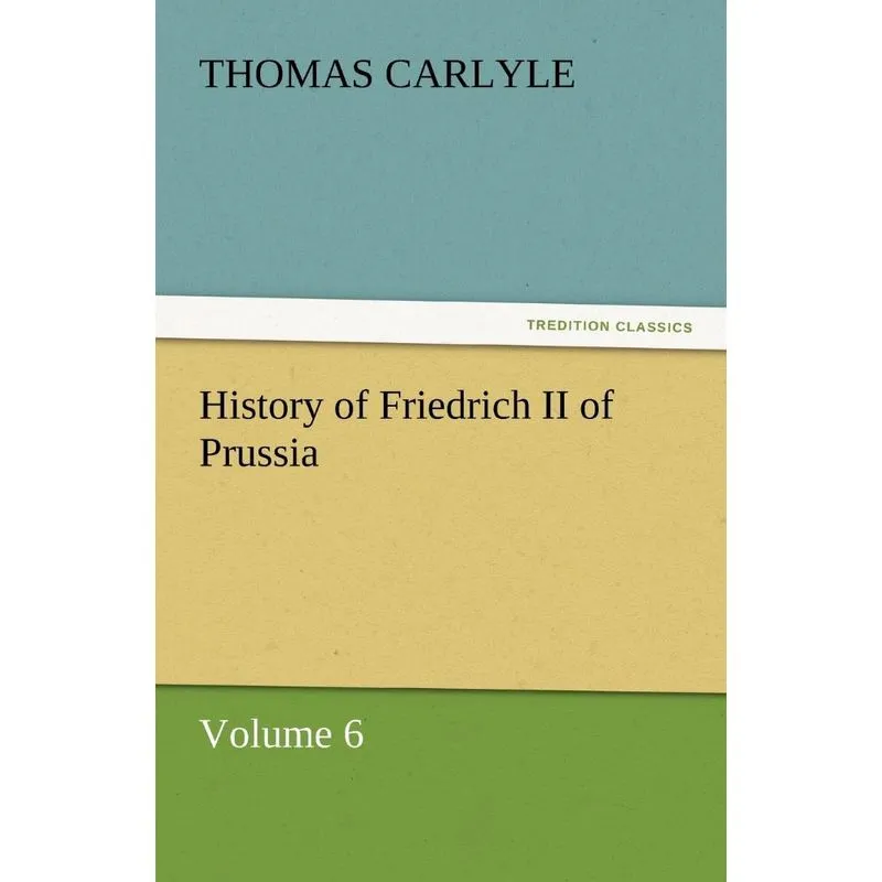 History of Friedrich II of Prussia