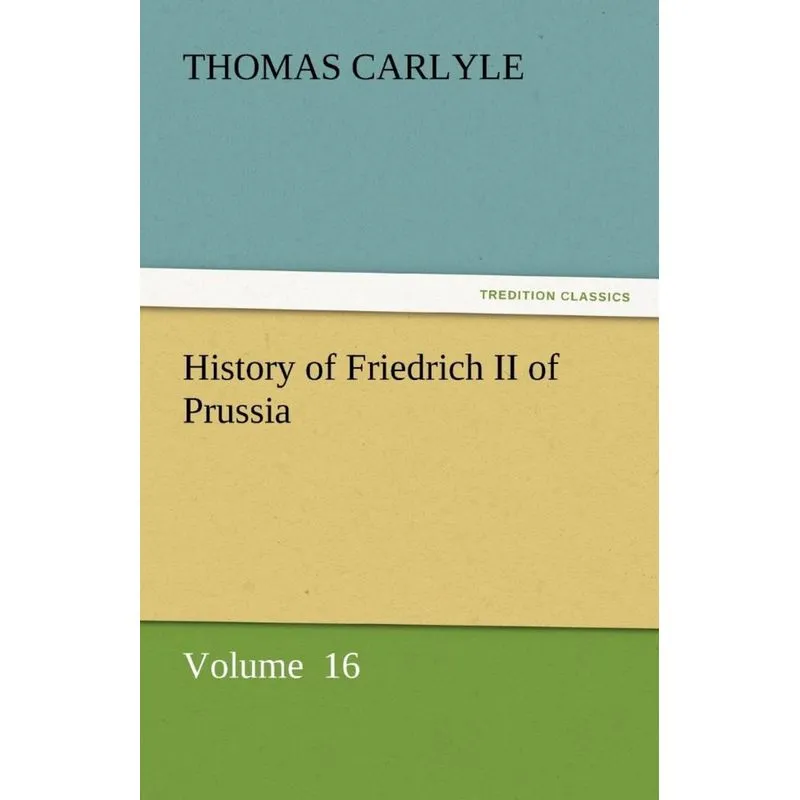 History of Friedrich II of Prussia