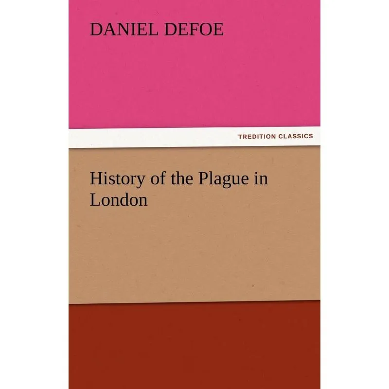 History of the Plague in London