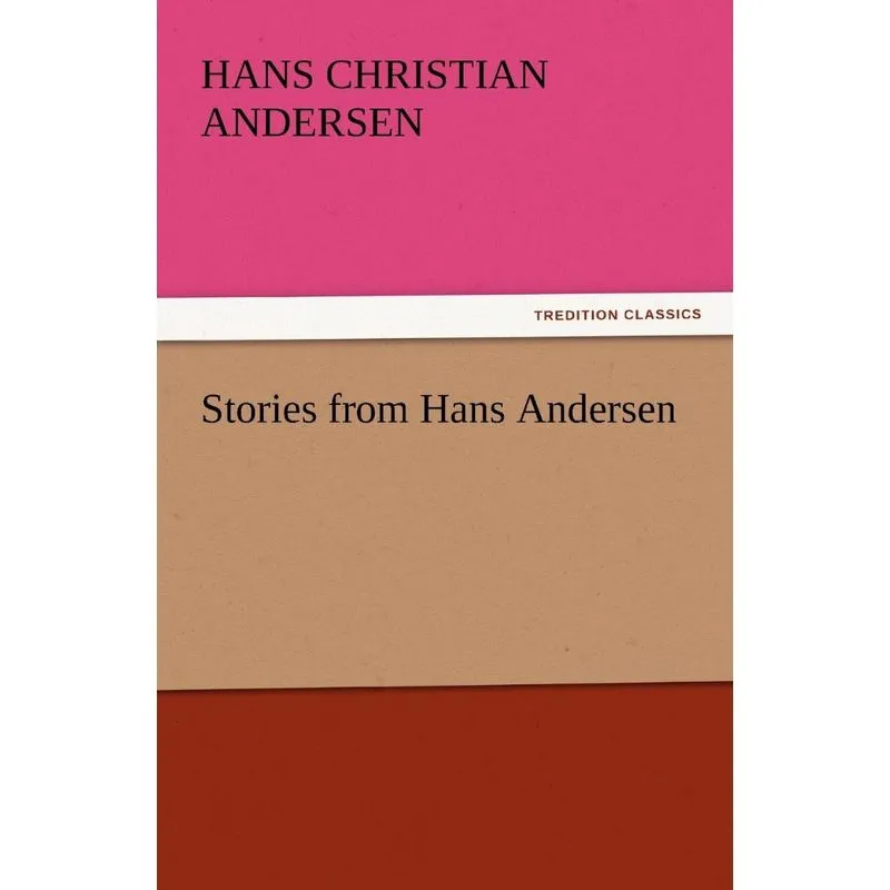 Stories from Hans Andersen