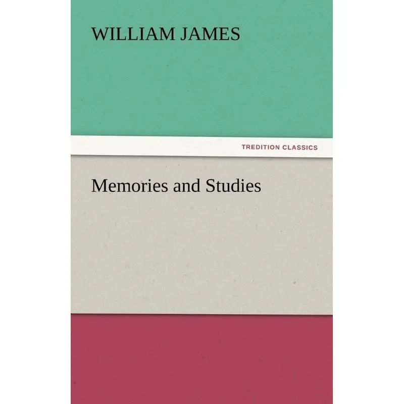 Memories and Studies