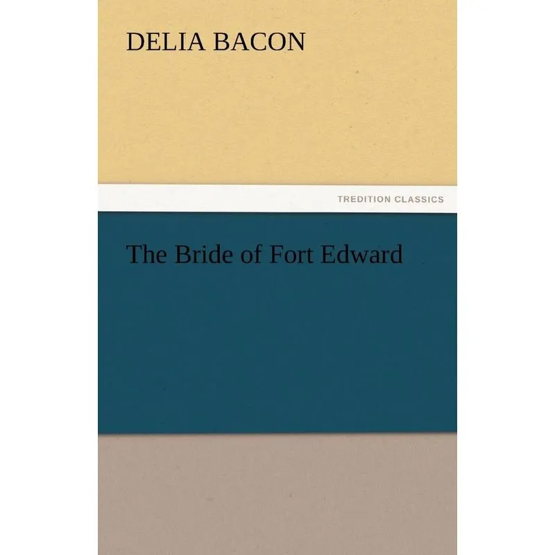 The Bride of Fort Edward