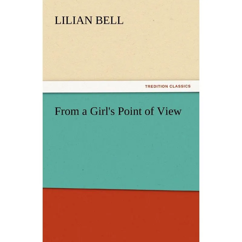From a Girls Point of View
