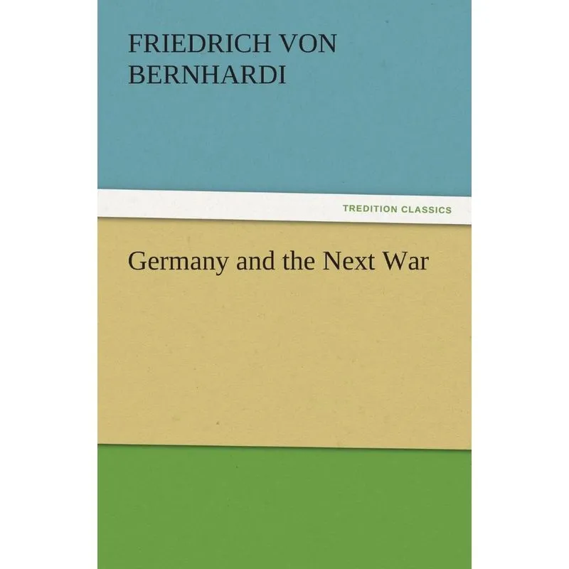 Germany and the Next War
