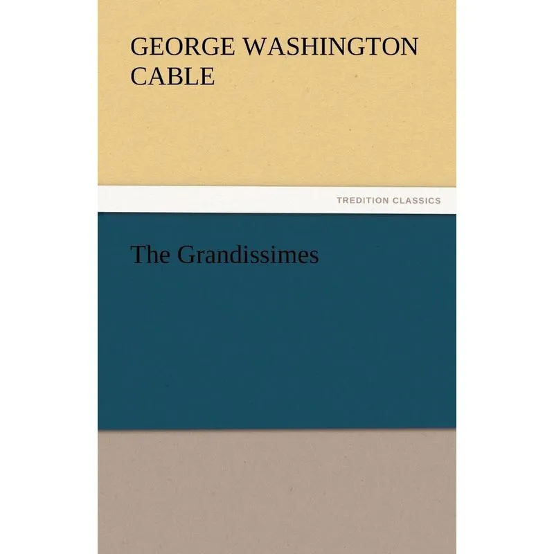 The Grandissimes