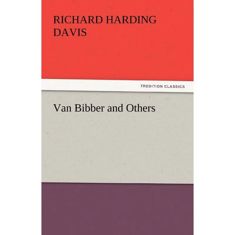 Van Bibber and Others