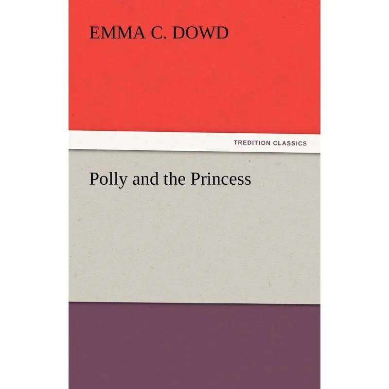 Polly and the Princess